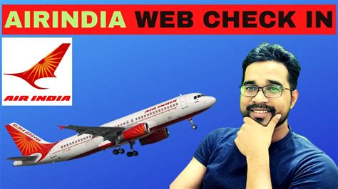 Air India Web Check In Process How To Download Boarding Pass Air India