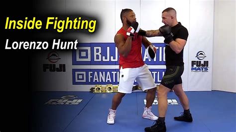 Inside Fighting By Lorenzo Hunt Youtube