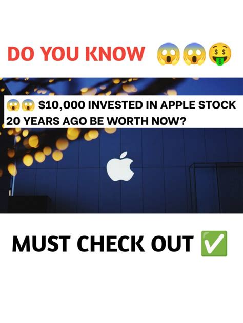 If You D Put 1 000 Into Apple Stock 20 Years Ago Investing With