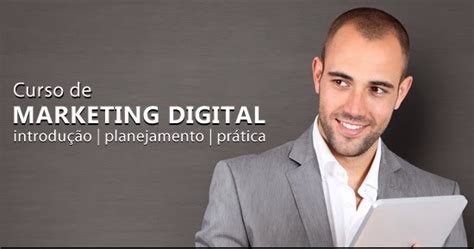 Curso De Marketing Digital Introdu O Planejamento Pr Tica