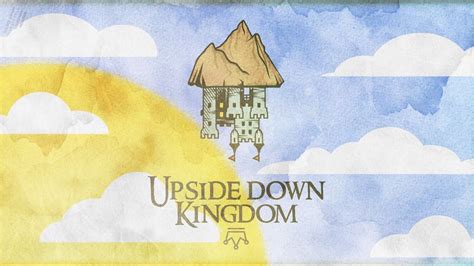 Upside Down Kingdom Series Intro YouTube