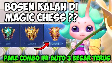 CAPE KALAH TERUS PAKE COMBO INI AUTO 3 BESAR TERUS MAGIC CHESS