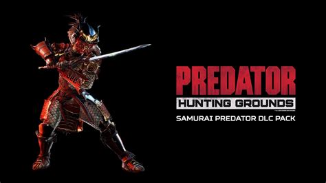 Predator Hunting Grounds Samurai Predator Dlc Pack On Steam