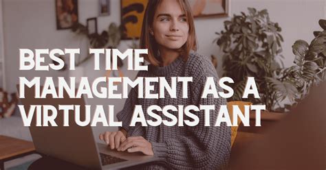 Time Management Tips For A Virtual Assistant Canscribe