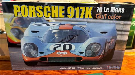 Porsche 917k 70 Le Mans Gulf Color 124 Scale Fujimi Kit Review Youtube