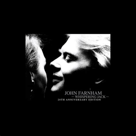 ‎whispering Jack 20th Anniversary Edition De John Farnham En Apple Music