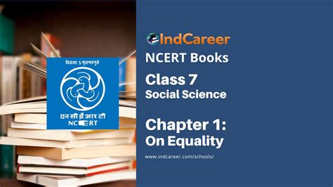 Ncert Book For Class 7 Social Sciencecivics Chapter 1 On Equality Indcareer Schools