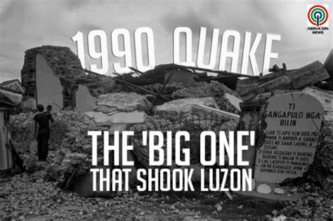 1990 Quake The Big One That Shook Luzon ABS CBN News