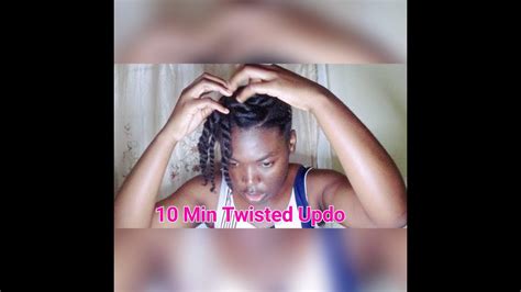 10 Minute Twisted Updo Natural Hairstyle Youtube