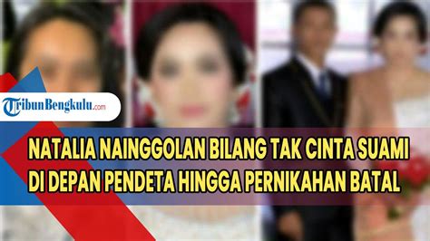 Natalia Nainggolan Bilang Tak Cinta Suami Di Depan Pendeta Hingga