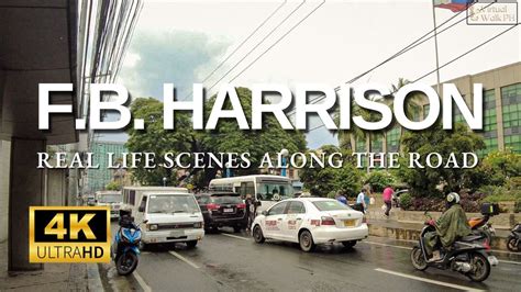 Discovering F B Harrison In 4K Video Pasay To Manila Street Walking