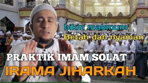 Yuk Belajar Menjadi Imam Solat Menggunakan IRAMA JIHARKAH Biar