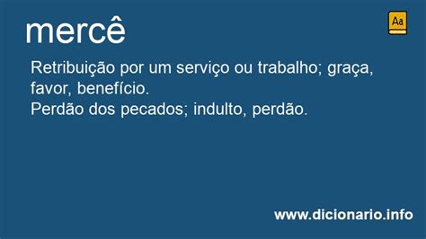 O Que Significa Mercê - Significado de Mercê