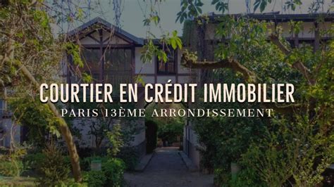 Courtier En Crédit Immobilier à Paris 13ème Credixia