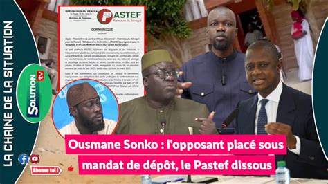 Pastef Dissout Le Ministre De L Interieur Le Decret Kene Meunoul