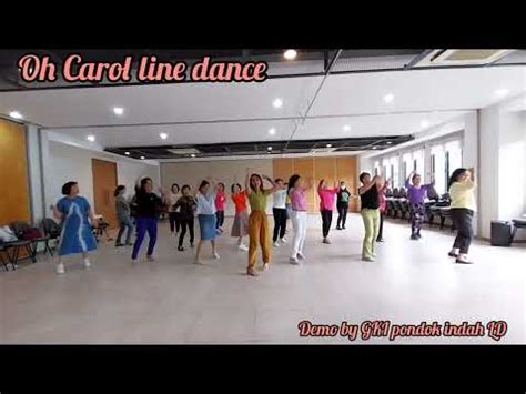 Oh Carol Line Dance Choreographed By Marisa Manferdini Youtube