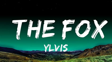 Hour Ylvis The Fox What Does The Fox Say Lyrics Lyrics