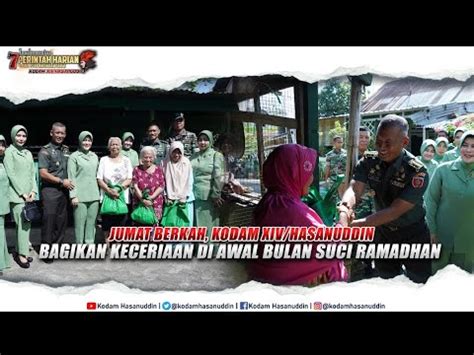 Jumat Berkah Kodam Xiv Hasanuddin Bagikan Keceriaan Di Awal Bulan Suci