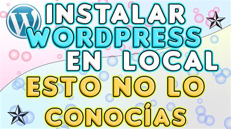 Instalaci N De Wordpress En Localc Mo Instalar Wordpress En Entorno