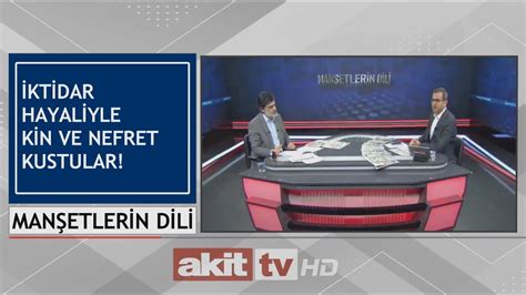 Manşetlerin Dili İktidar hayaliyle kin ve nefret kustular 10 03 2023