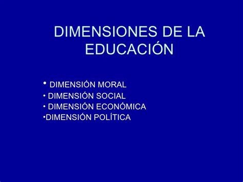 Dimensiones De La Educación