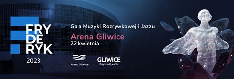 Fryderyk Festiwal 2023 PreZero Arena Gliwice