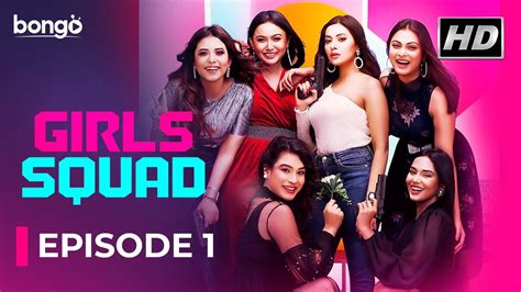 Girls Squad│গার্লস স্কোয়াড│ep 01│marzuk Nabila Chashi Chamak Mahi