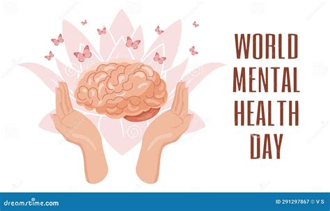 World Mental Health Day October 10th Mentally Healthy Human Brain In