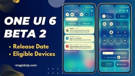 One Ui 6 Beta 2 Release Date And Eligible Devices