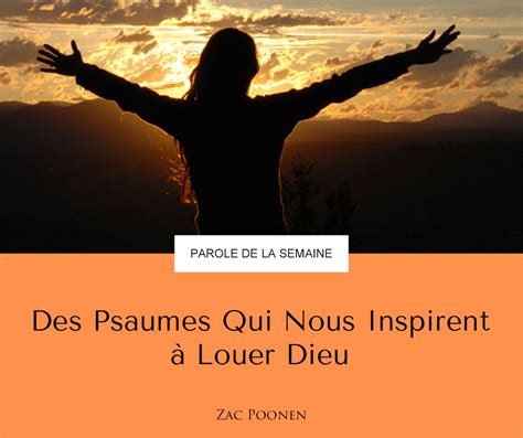 Des Psaumes Qui Nous Inspirent à Louer Dieu Christian Fellowship Church