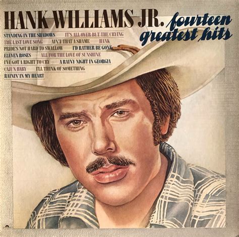 Hank Williams Jr Fourteen Greatest Hits Vinyl Records Lp Cd On Cdandlp