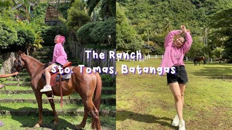 Staycation At The Ranch Sto Tomas Batangas Kye Sees Youtube