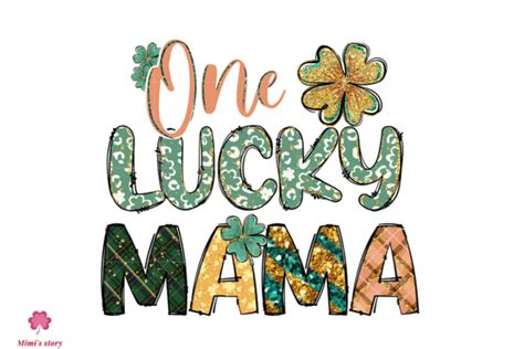 One Lucky Mama Sublimation Graphic By Mimis Story · Creative Fabrica