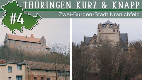 Zwei Burgen Stadt Kranichfeld bei Weimar Thüringen Kurz Knapp Folge