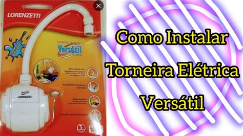 Como Instalar Torneira Elétrica de Parede Versátil YouTube