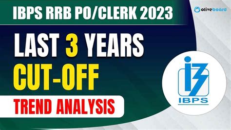 Ibps Rrb Last Year Cut Off Rrb Po Previous Year Cut Off Rrb