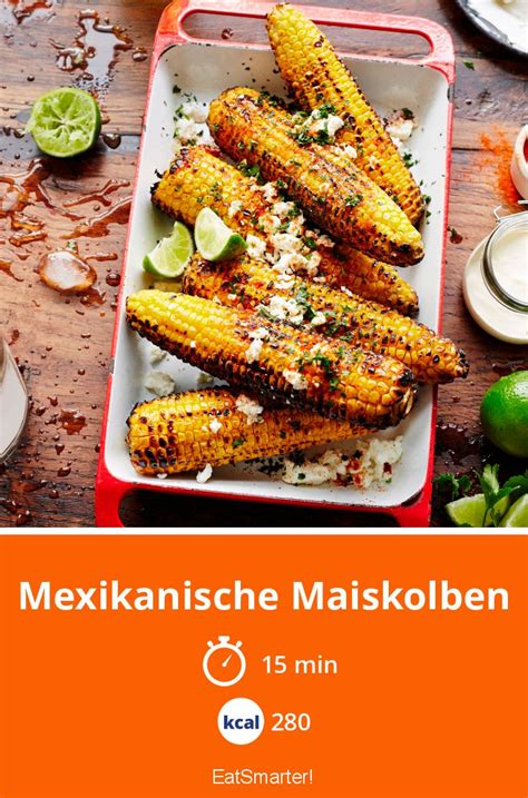 Mexikanische Maiskolben Rezept EAT SMARTER