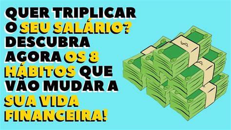 EDUCAÇÃO FINANCEIRA Aprenda Como Triplicar o Seu Salário EDUCAÇÃO