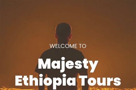 A Terrific Ethiopian Adventure Reviews Photos Majesty Ethiopia