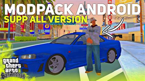 MODPACK GTA SA SAMP ANDROID LOW RINGAN SUPPORT ALL VERSION ANDROID