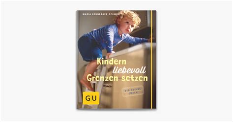 Kindern Liebevoll Grenzen Setzen On Apple Books