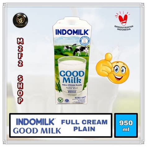 Jual Susu Indomilk Good Milk Kotak Uht Full Cream Plain Ml