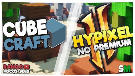 Hypixel Y Cubecraft No Premium En Un Solo Servidor Nuevo