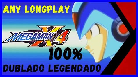 Longplay Mega Man X4 ™ 100 Com X Dublado And Legendandocapcom