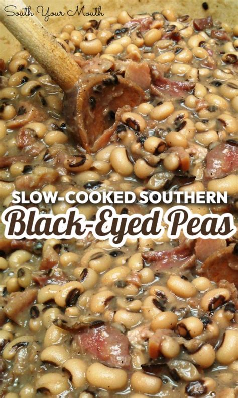 Southern Style Black Eyed Peas A Slow Cooked Recipe For Traditional