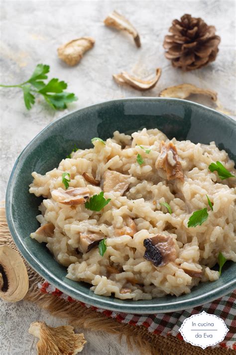 Risotto Ai Funghi Secchi Primo Piatto Con Funghi Essiccati