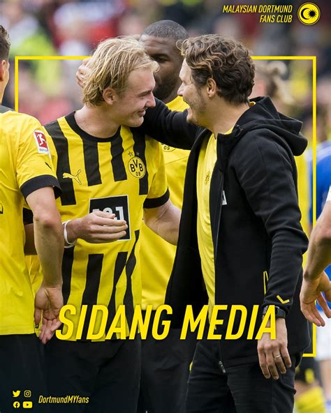 Malaysian Dortmund Fc On Twitter Edin Terzic Julian Brandt