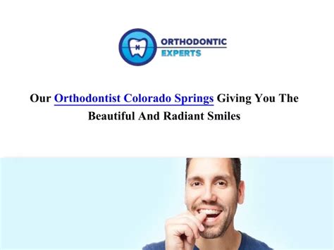 PPT Colorado Springs Orthodontist PowerPoint Presentation Free