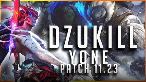 Dzukill Yone Vs Gragas TOP Patch 11 23 Yone Gameplay YouTube