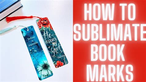 Sublimation For Beginners With Cricut Sublimated Bookmarks Youtube